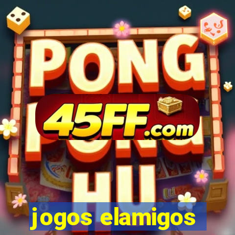 jogos elamigos